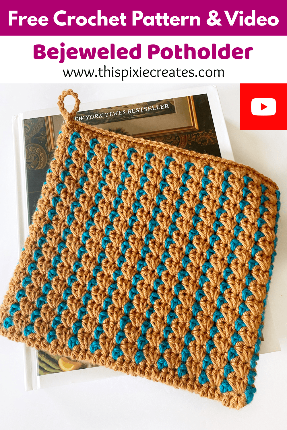How to Crochet the Bejeweled Block Stitch Potholder